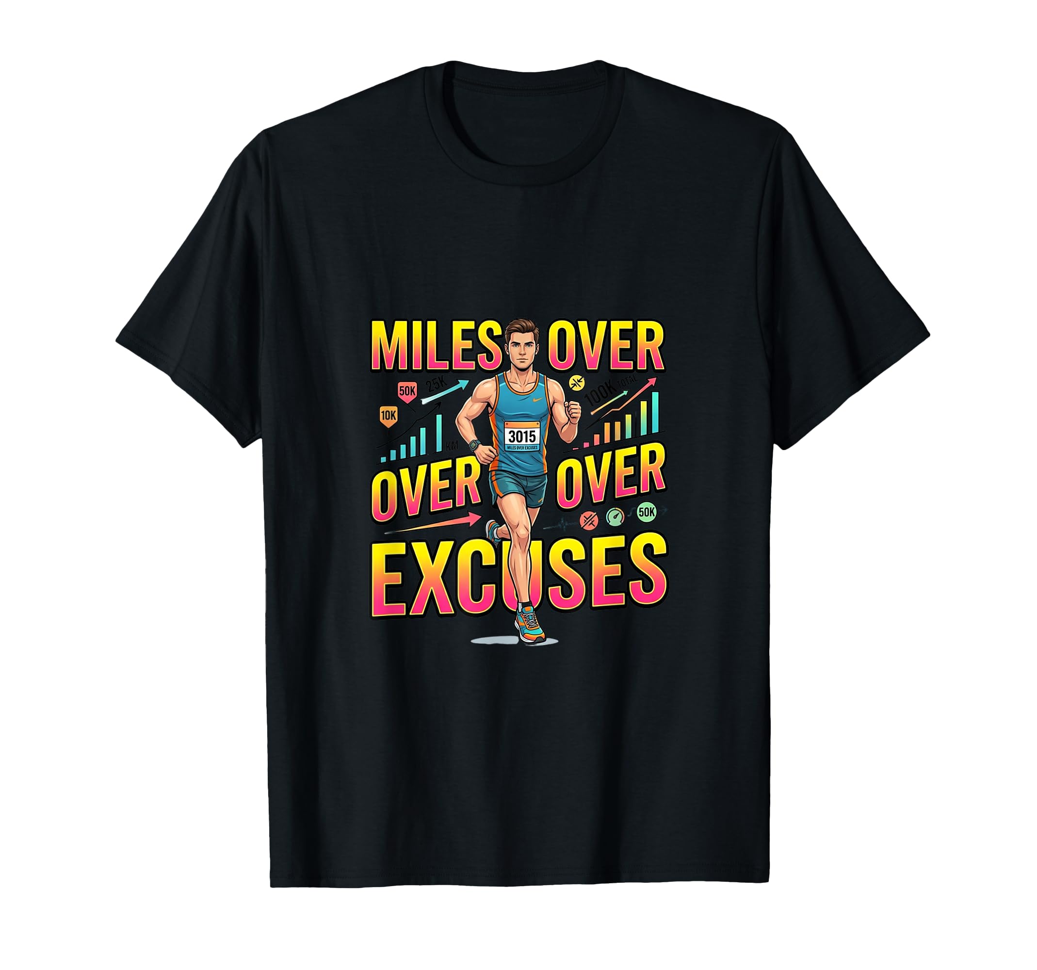 Miles Over Excuses Running Motivation T-Shirt - Minimalist Print Men Women - T-Shirt, Sweatshirt, Hoodie