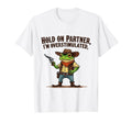 Hold Partner Im Overstimulated Cowboy T-Shirt - Minimalist Print Unisex - T-Shirt, Sweatshirt, Hoodie