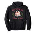Stfuattdlagg Smut Slut Book Club Spicy Hoodie - Aesthetic Graphic Unisex - T-Shirt, Sweatshirt, Hoodie