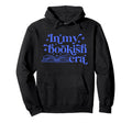 My Bookish Era Book Lover Hoodie - Casual Everyday Wear for Adults - T-Shirt, Sweatshirt, Hoodie