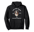 Australian Shepherd Lover I Just Need Hoodie - Casual Everyday Wear Unisex - T-Shirt, Sweatshirt, Hoodie