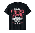 Only Strongest Become Literature T-Shirt - Minimalist Print Men Women - T-Shirt, Sweatshirt, Hoodie