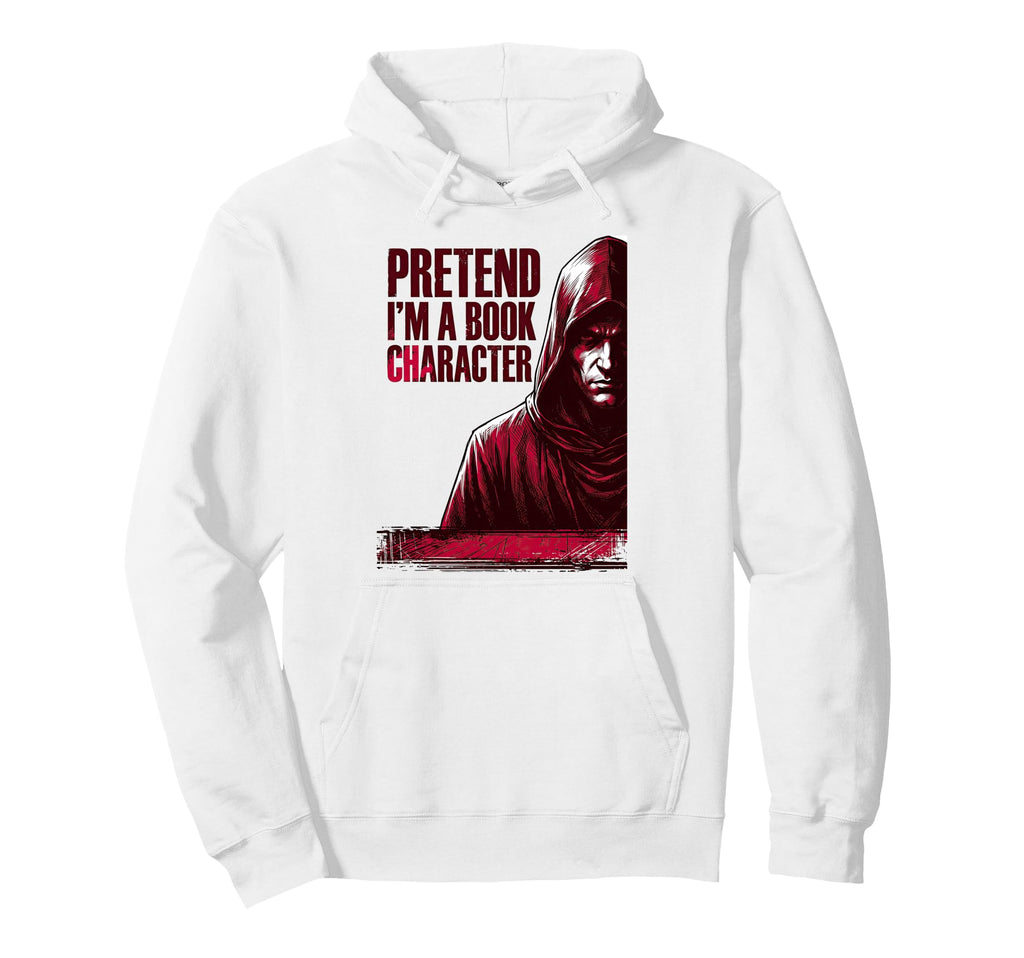 Pretend I Am Book Character Gothic Hoodie - Custom Art Print Men Women - T-Shirt, Sweatshirt, Hoodie