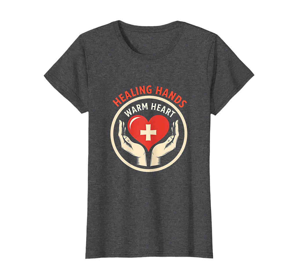 Healing Hands Warm Heart Nursing T-Shirt - Graphic Print for Adults - T-Shirt, Sweatshirt, Hoodie