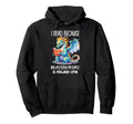 I Read Because Roasting People Is Frowned Hoodie - Trendy Graphic Unisex - T-Shirt, Sweatshirt, Hoodie