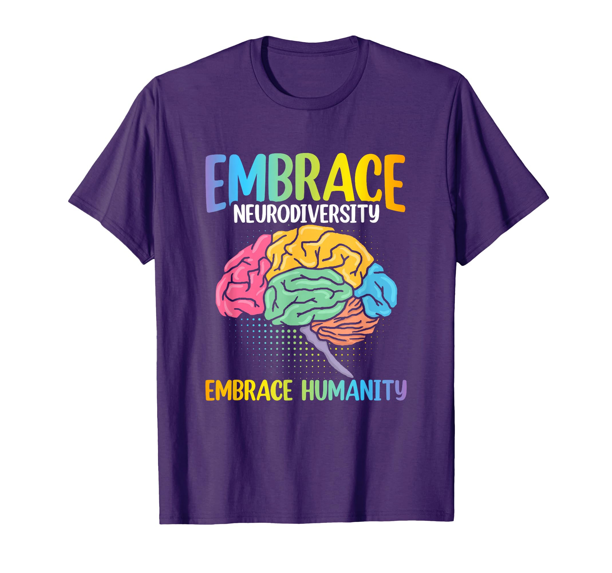 Asd Adhd Autism Awareness Embrace T-Shirt - Graphic Print Unisex - T-Shirt, Sweatshirt, Hoodie