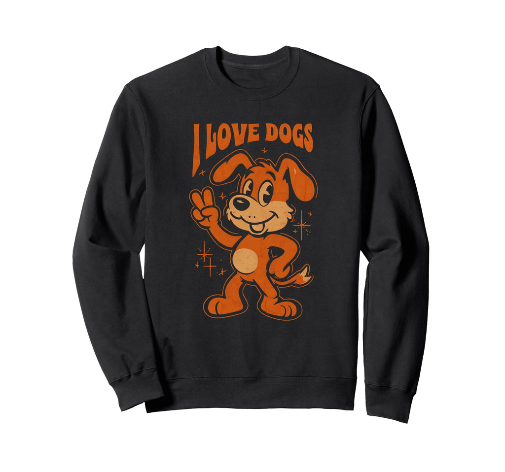 I Love Dogs Dog Sweatshirt - Graphic Print for Adults - T-Shirt, Sweatshirt, Hoodie