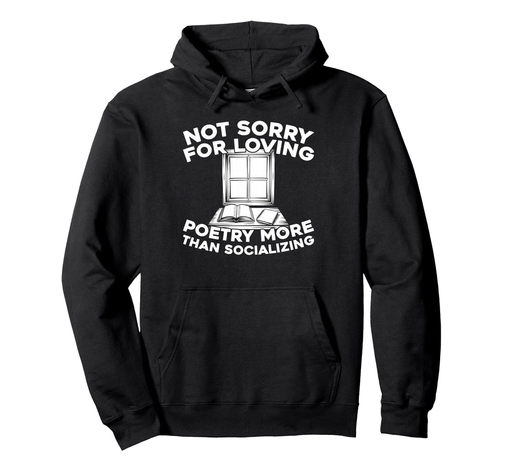 Poetry Literature Creative Writing Verses Hoodie - Graphic Print Unisex - T-Shirt, Sweatshirt, Hoodie