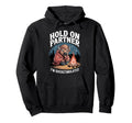 Hold Partner Im Overstimulated Funny Hoodie - Trendy Graphic for Adults - T-Shirt, Sweatshirt, Hoodie