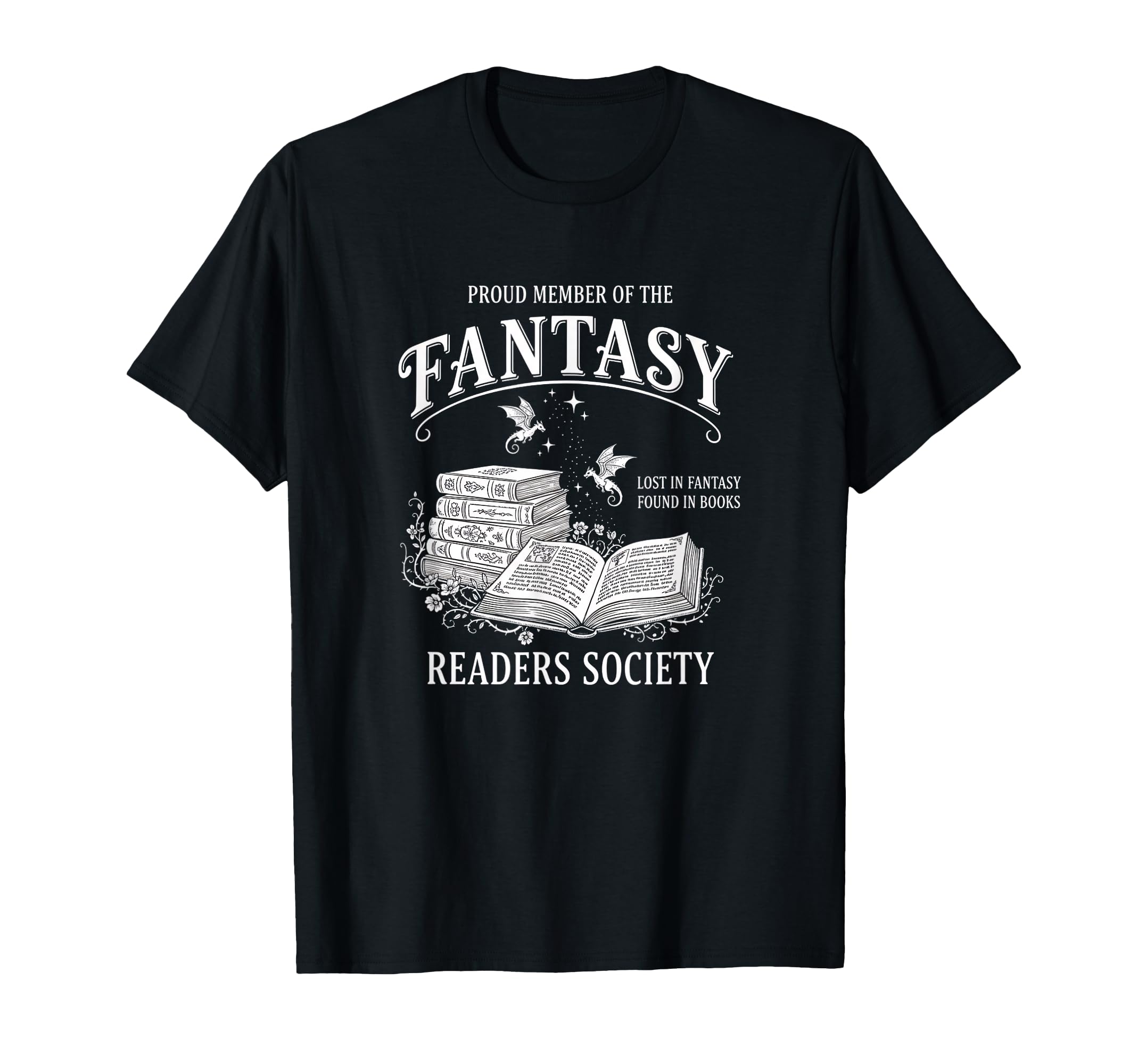 Proud Member Fantasy Readers Society T-Shirt - Trendy Graphic for Adults - T-Shirt, Sweatshirt, Hoodie
