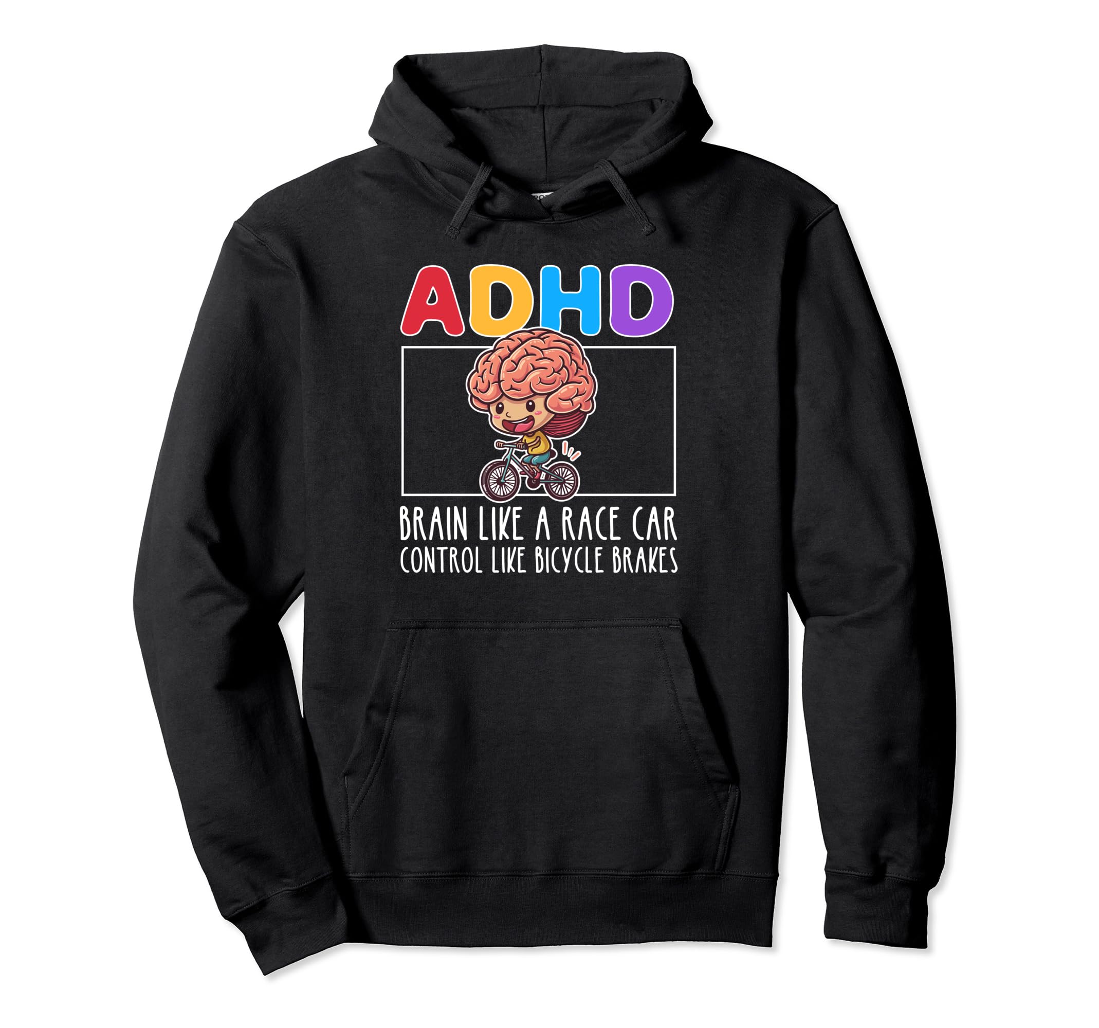 Adhd Brain Like Race Car Control Like Hoodie - Custom Art Print Unisex - T-Shirt, Sweatshirt, Hoodie