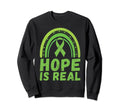 Hope Is Real Mental Health Sweatshirt - Minimalist Print Men Women - T-Shirt, Sweatshirt, Hoodie