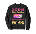 Funny Book Lover Quotes Book Nerd Sweatshirt - Custom Art Print for Adults - T-Shirt, Sweatshirt, Hoodie