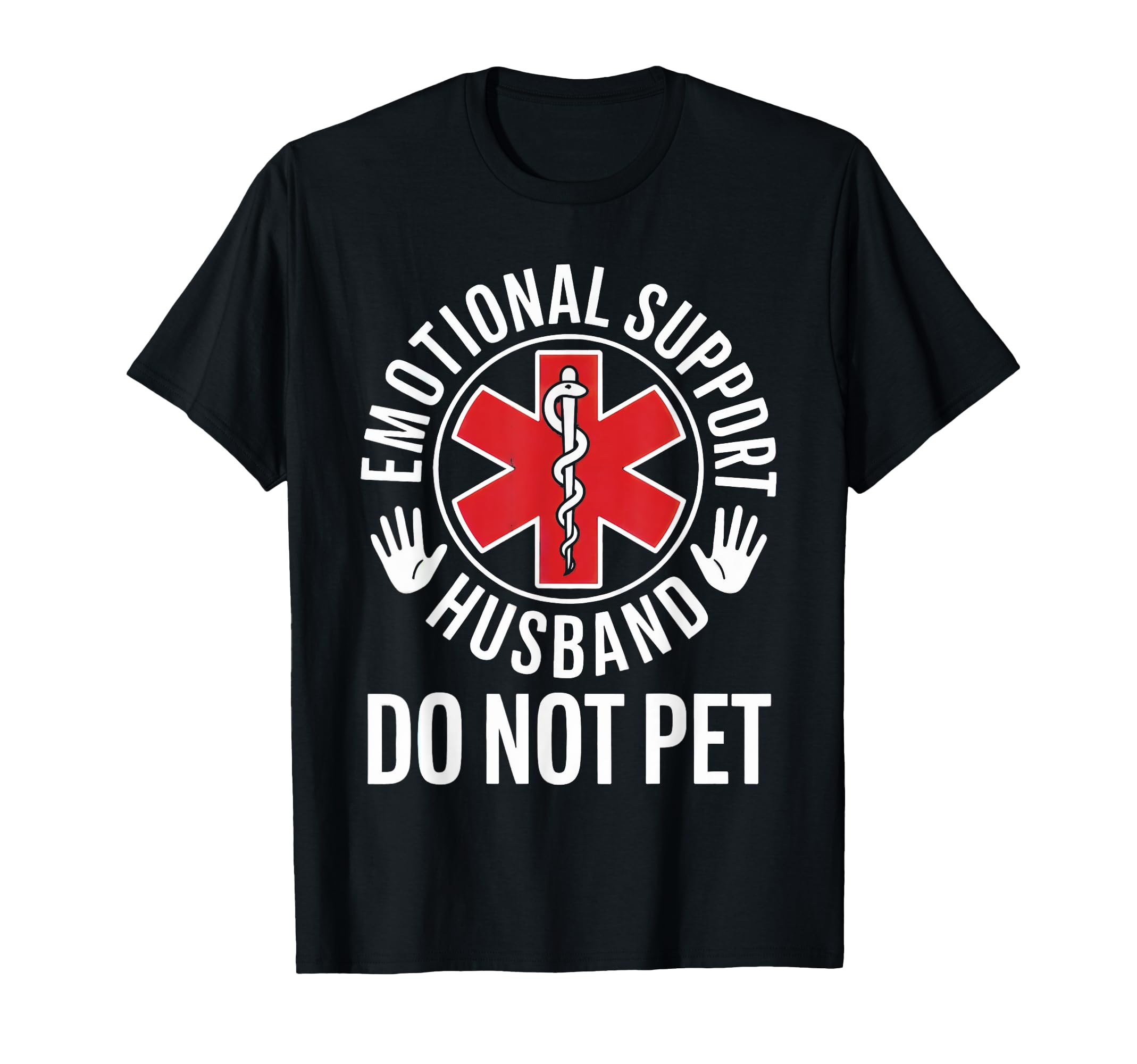 Emotional Support Husband Funny Human T-Shirt - Trendy Graphic for Adults - T-Shirt, Sweatshirt, Hoodie