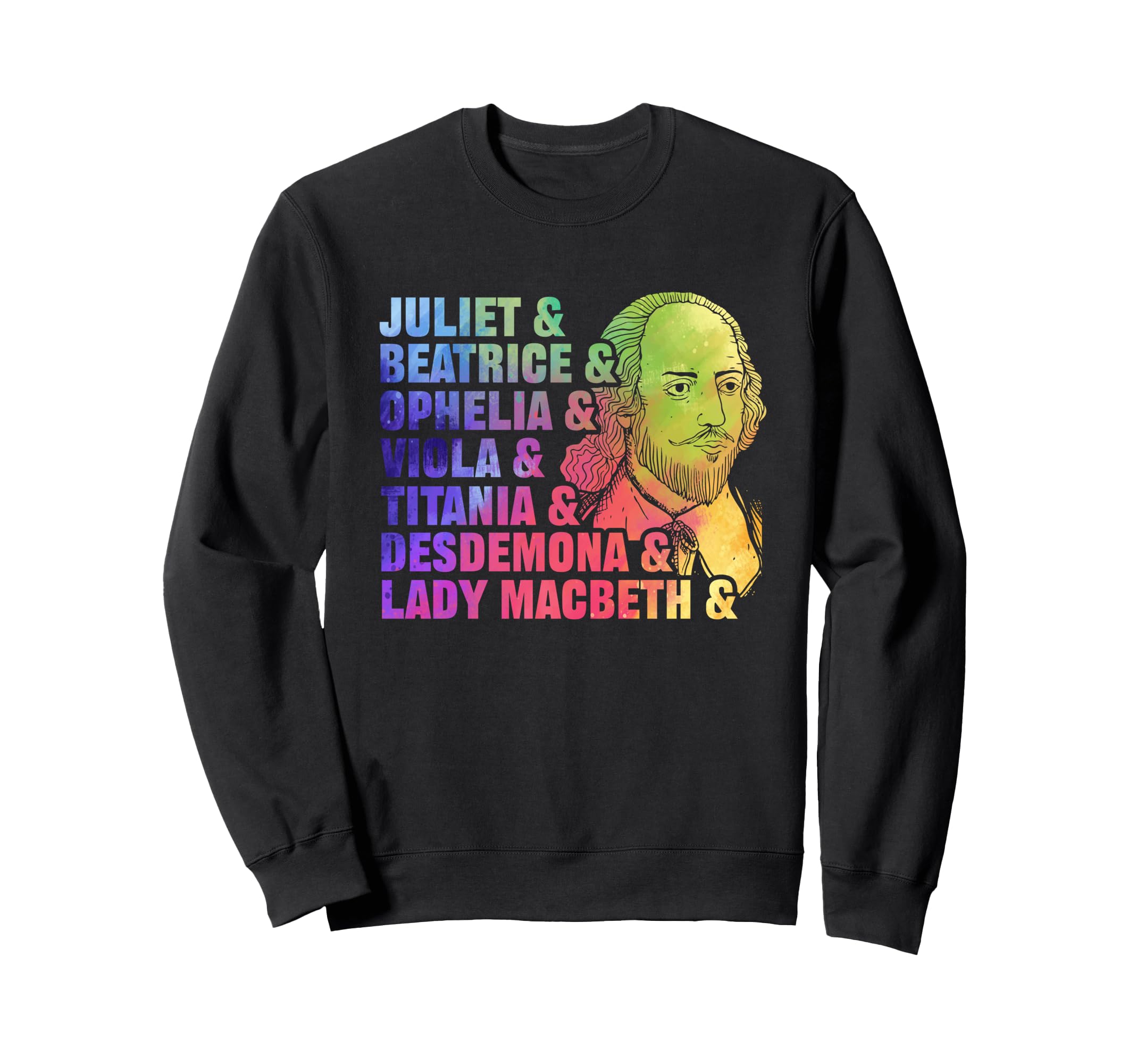 Female Characters William Shakespeare Sweatshirt - Unique Graphic Unisex - T-Shirt, Sweatshirt, Hoodie