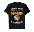 If You Can Play Harp You Are Close Enough T-Shirt - Unique Graphic Unisex - T-Shirt, Sweatshirt, Hoodie