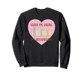 Heart Books Love Book Warm Nerd Sweatshirt - Novelty Apparel for Adults - T-Shirt, Sweatshirt, Hoodie