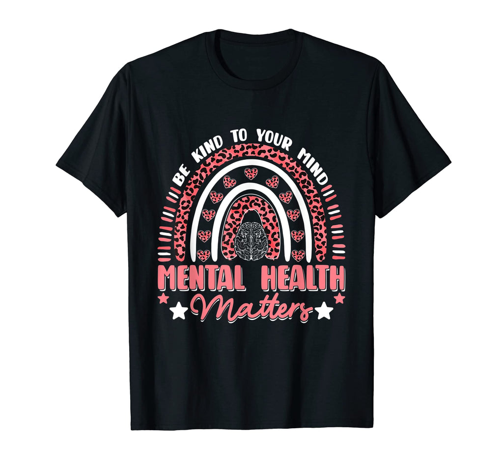 Be Kind Funny To Your Mind Mental T-Shirt - Minimalist Print Men Women - T-Shirt, Sweatshirt, Hoodie