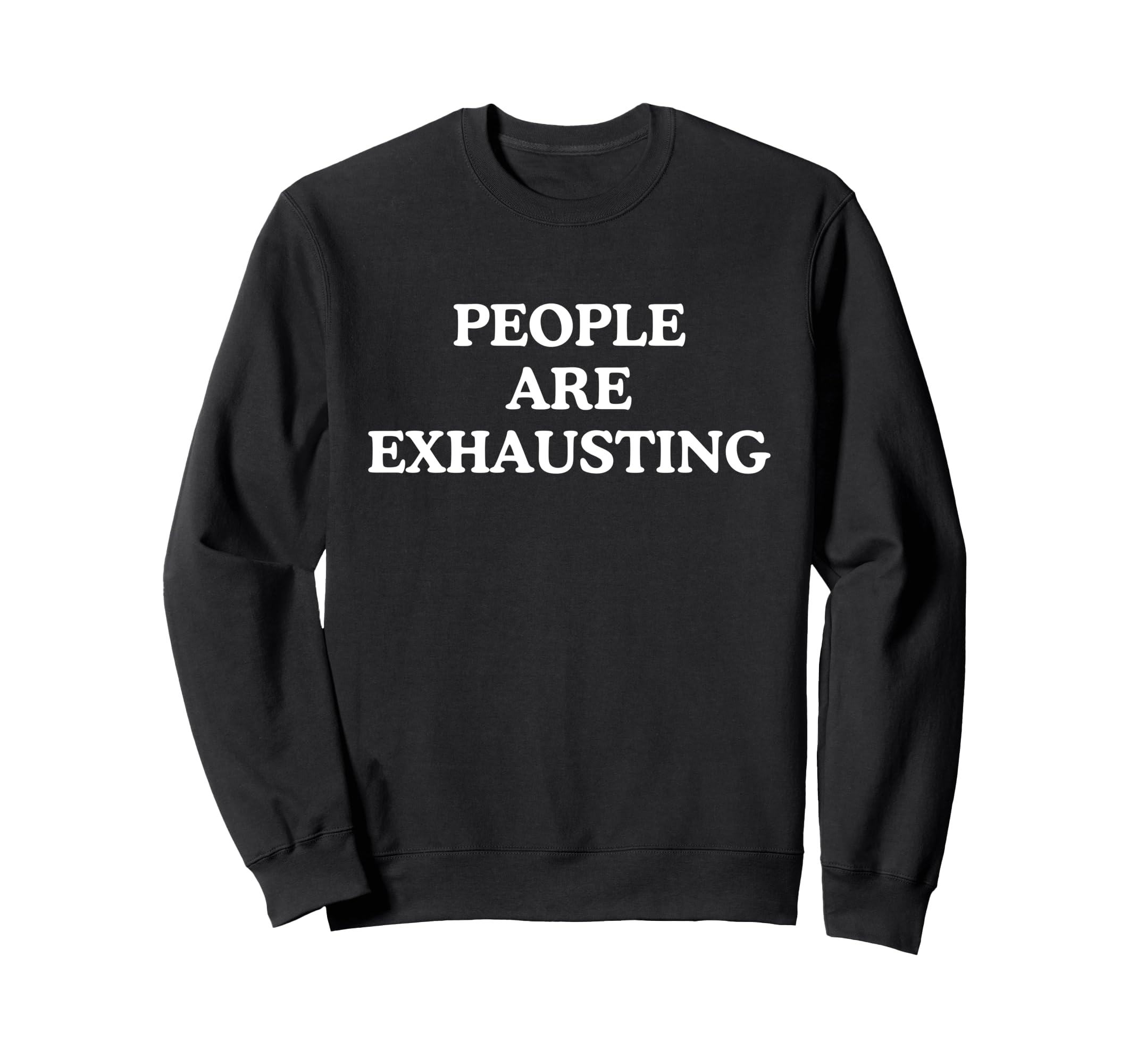 Anti Social Introvert Funny People Sweatshirt - Streetwear Style Men Women - T-Shirt, Sweatshirt, Hoodie