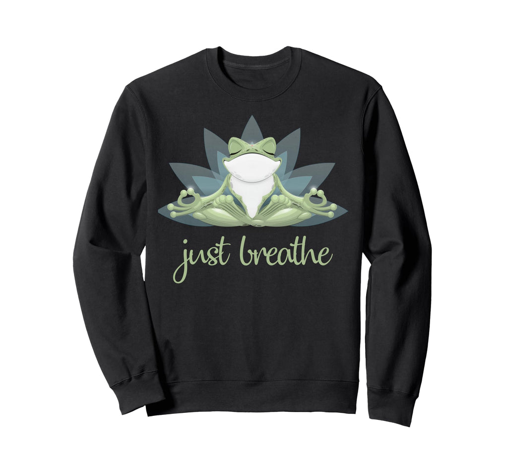 Funny Yoga Frog Lotus Pose Just Sweatshirt - Graphic Print for Adults - T-Shirt, Sweatshirt, Hoodie