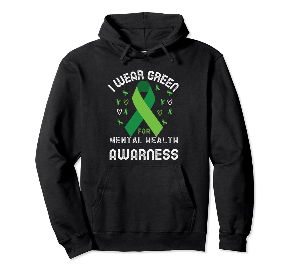 I Wear Green Mental Health Awareness Hoodie - Streetwear Style for Adults - T-Shirt, Sweatshirt, Hoodie