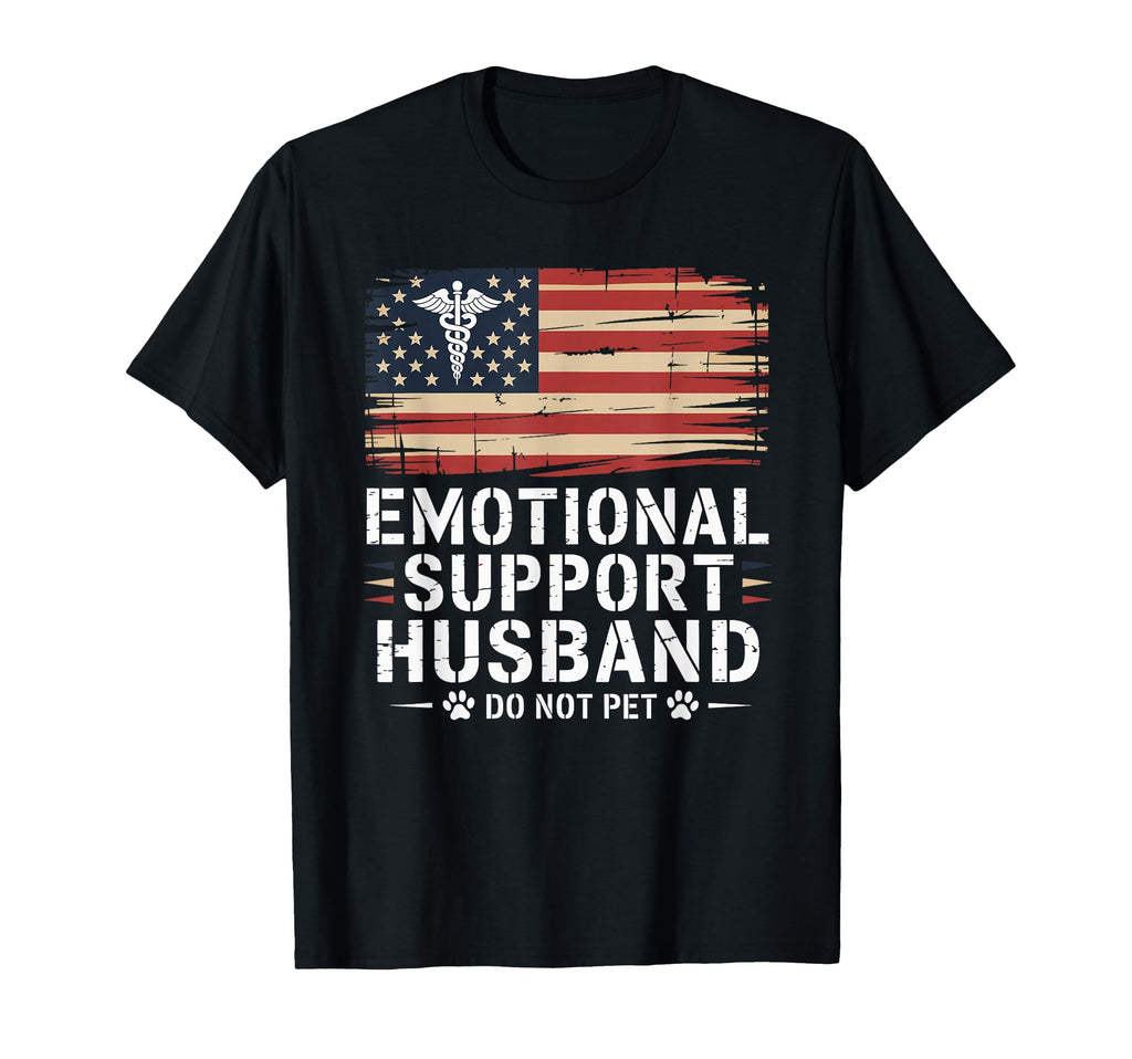 Funny Emotional Support Husband Do Not T-Shirt - Minimalist Print Unisex - T-Shirt, Sweatshirt, Hoodie