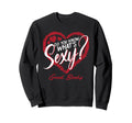 Whats Sexy Good Books True Book Sweatshirt - Novelty Apparel Men Women - T-Shirt, Sweatshirt, Hoodie