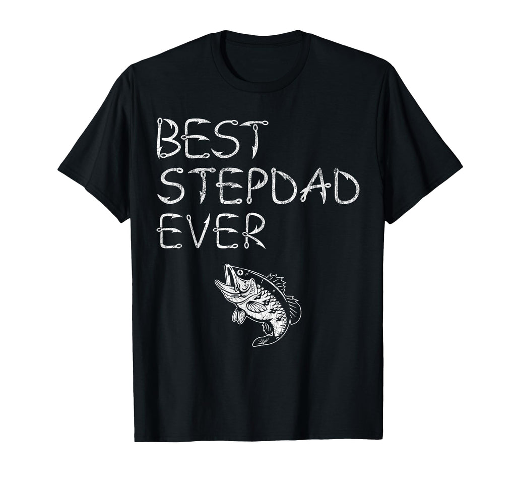 Step Dad Fishing Best Stepdad Ever T-Shirt - Unique Graphic for Adults - T-Shirt, Sweatshirt, Hoodie