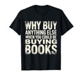 Why Buy Anything Else When You Could T-Shirt - Minimalist Print Men Women - T-Shirt, Sweatshirt, Hoodie