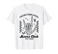 Overstimulated Moms Club Est 2024 T-Shirt - Trendy Graphic Men Women - T-Shirt, Sweatshirt, Hoodie