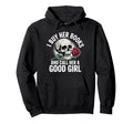 I Buy Her Books And Call Her Good Hoodie - Casual Everyday Wear Unisex - T-Shirt, Sweatshirt, Hoodie