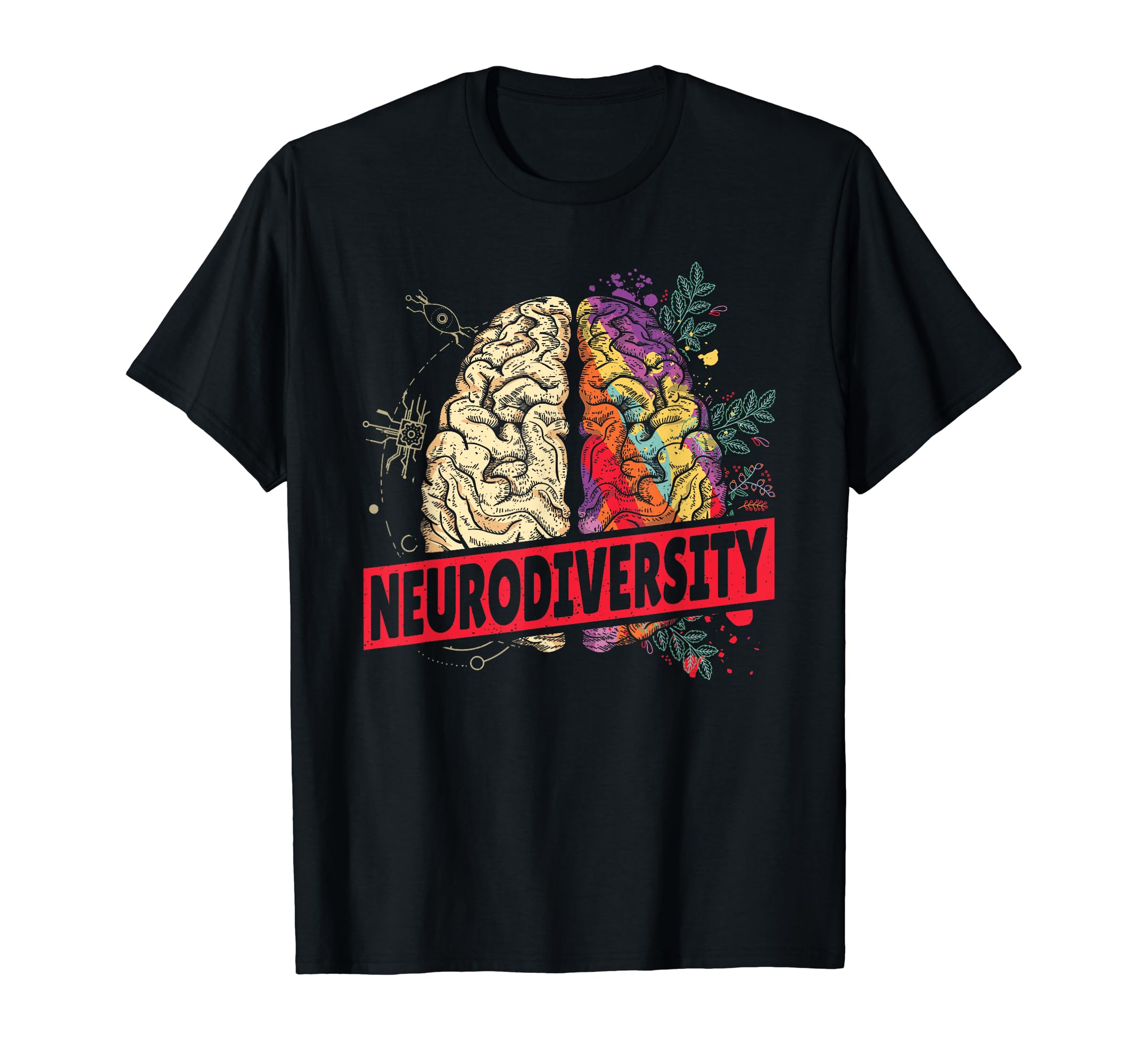 Neurodiversity Brain Autism T-Shirt - Fun Novelty Design Men Women - T-Shirt, Sweatshirt, Hoodie