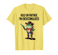Hold Partner Im Overstimulated Cowboy Frog T-Shirt - Graphic Print Unisex - T-Shirt, Sweatshirt, Hoodie