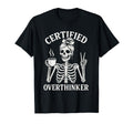 Certified Overthinker Funny Coffee T-Shirt - Aesthetic Graphic Unisex - T-Shirt, Sweatshirt, Hoodie