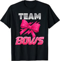 Burnouts Or Bows Gender Reveal Decorations Team Girl Boy T-Shirt Unisex T-shirt, Sweatshirt, Hoodie, Long Sleeve Tee - T-Shirt, Sweatshirt, Hoodie