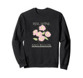 Rise Shine Bloom Flowers Sweatshirt - Aesthetic Graphic for Adults - T-Shirt, Sweatshirt, Hoodie