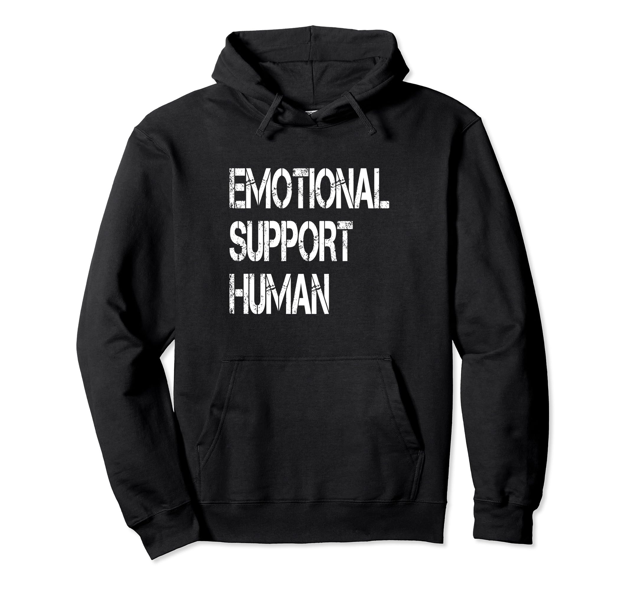Emotional Support Human Mental Health Hoodie - Minimalist Print Unisex - T-Shirt, Sweatshirt, Hoodie