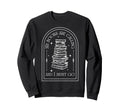 My Books Are Calling And I Must Go Sweatshirt - Trendy Graphic Men Women - T-Shirt, Sweatshirt, Hoodie