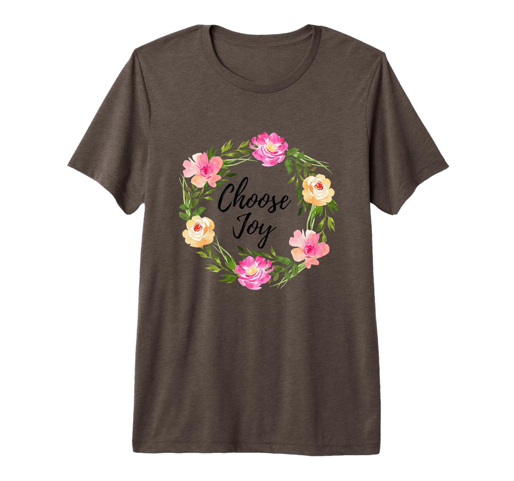 Choose Joy To Remind Us To Be T-Shirt - Casual Everyday Wear Men Women - T-Shirt, Sweatshirt, Hoodie