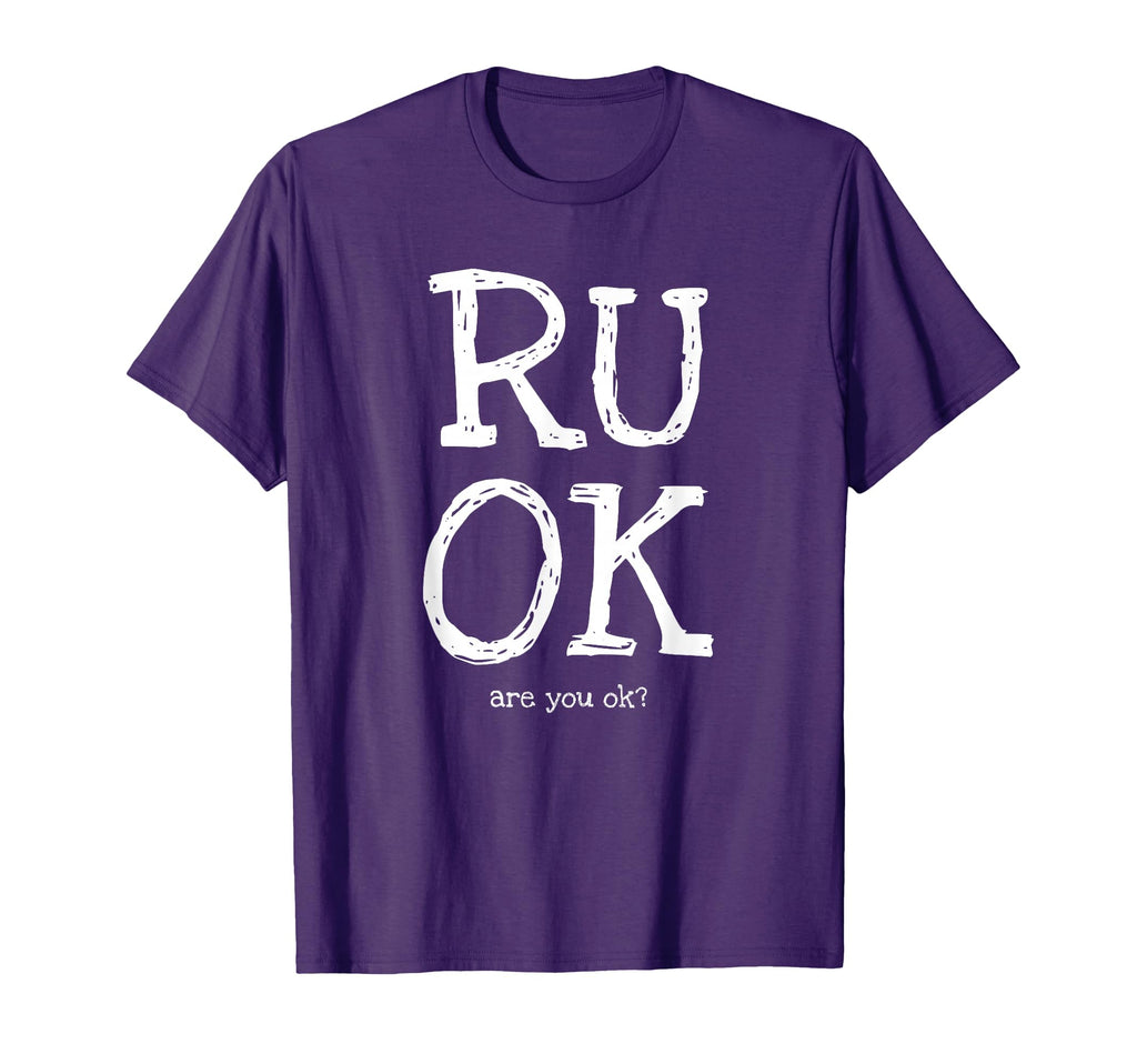 Ru Ok Mental Health Awareness Check T-Shirt - Fun Novelty Design Men Women - T-Shirt, Sweatshirt, Hoodie