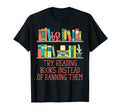 Reading Books Instead Banning Them T-Shirt - Custom Art Print for Adults - T-Shirt, Sweatshirt, Hoodie