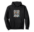 Therapy Dogs Work Hugs Pet Lover Hoodie - Graphic Print Men Women - T-Shirt, Sweatshirt, Hoodie