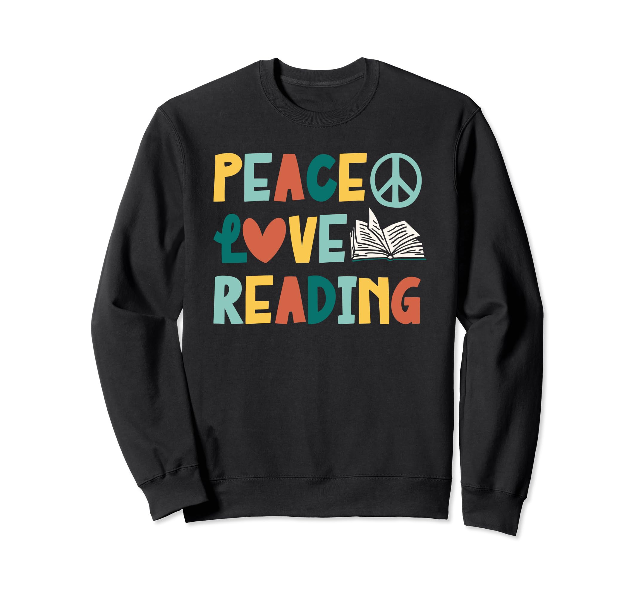 Peace Love Reading Funny Book Sweatshirt - Minimalist Print Men Women - T-Shirt, Sweatshirt, Hoodie