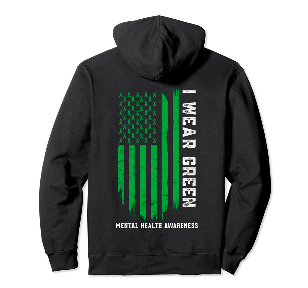 I Wear Green Ribbon American Flag Mental Hoodie - Minimalist Print Unisex - T-Shirt, Sweatshirt, Hoodie