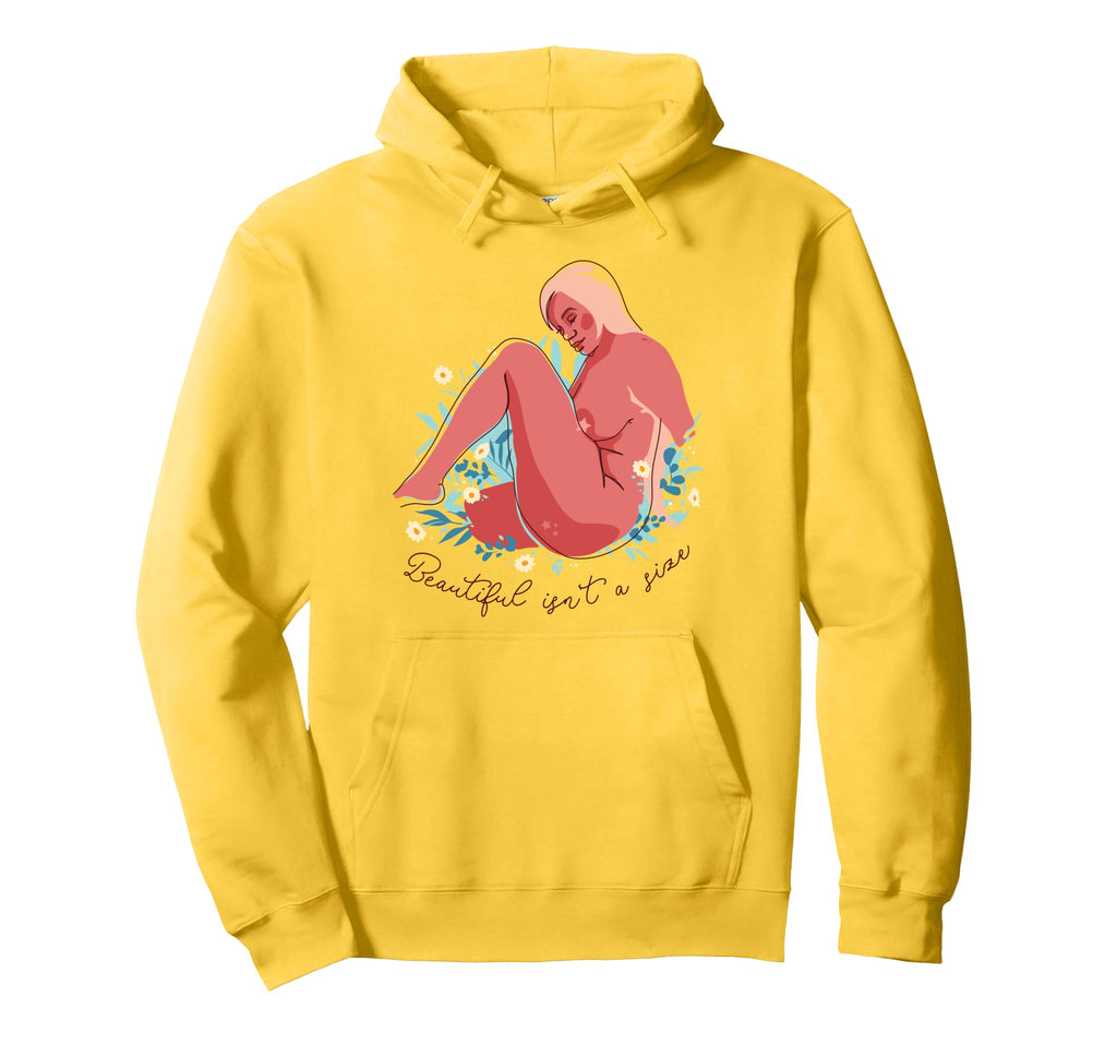 Beautiful Isnt Female Empowerment Body Hoodie - Trendy Graphic for Adults - T-Shirt, Sweatshirt, Hoodie
