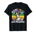More Pride Less Prejudice Pride Month T-Shirt - Novelty Apparel Men Women - T-Shirt, Sweatshirt, Hoodie