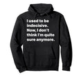 Self Deprecating Funny Introvert Hoodie - Streetwear Style Unisex - T-Shirt, Sweatshirt, Hoodie