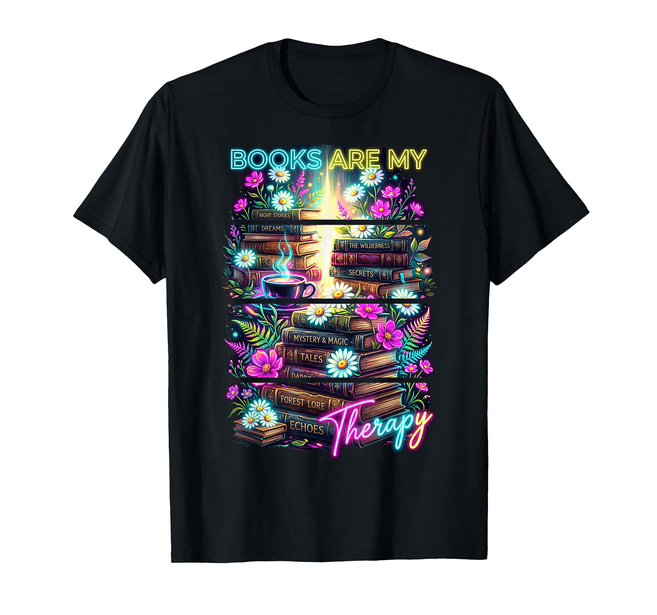 Books Are My Therapy Coffee Bookworm T-Shirt - Minimalist Print for Adults - T-Shirt, Sweatshirt, Hoodie