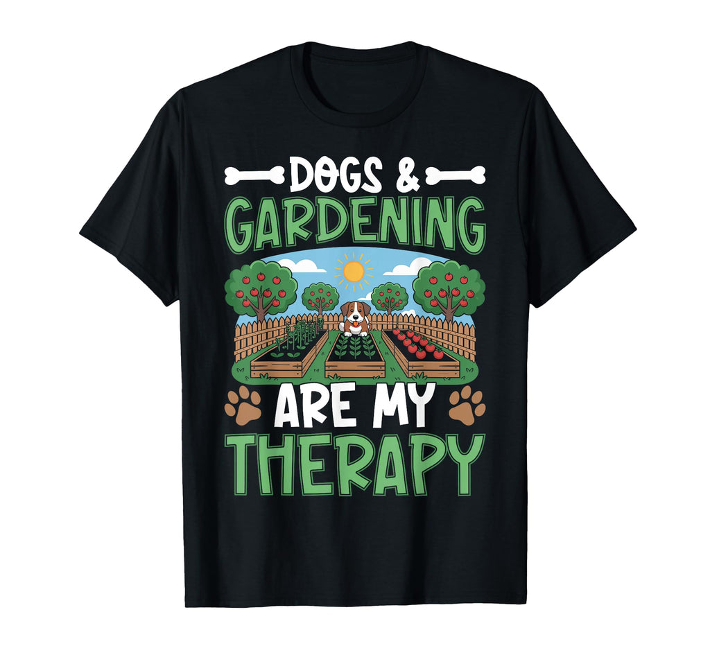 Dogs Gardening Are My Therapy Dog Lover T-Shirt - Minimalist Print Unisex - T-Shirt, Sweatshirt, Hoodie
