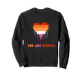 Lesbian Pride Subtle Lgbtq You Sweatshirt - Streetwear Style for Adults - T-Shirt, Sweatshirt, Hoodie